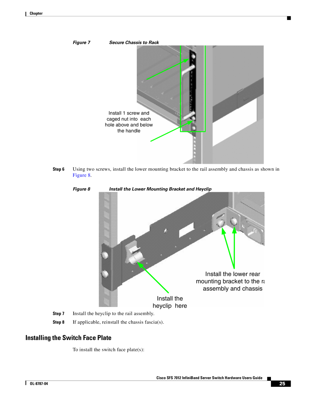 Cisco Systems SFS 7012 manual Installing the Switch Face Plate 