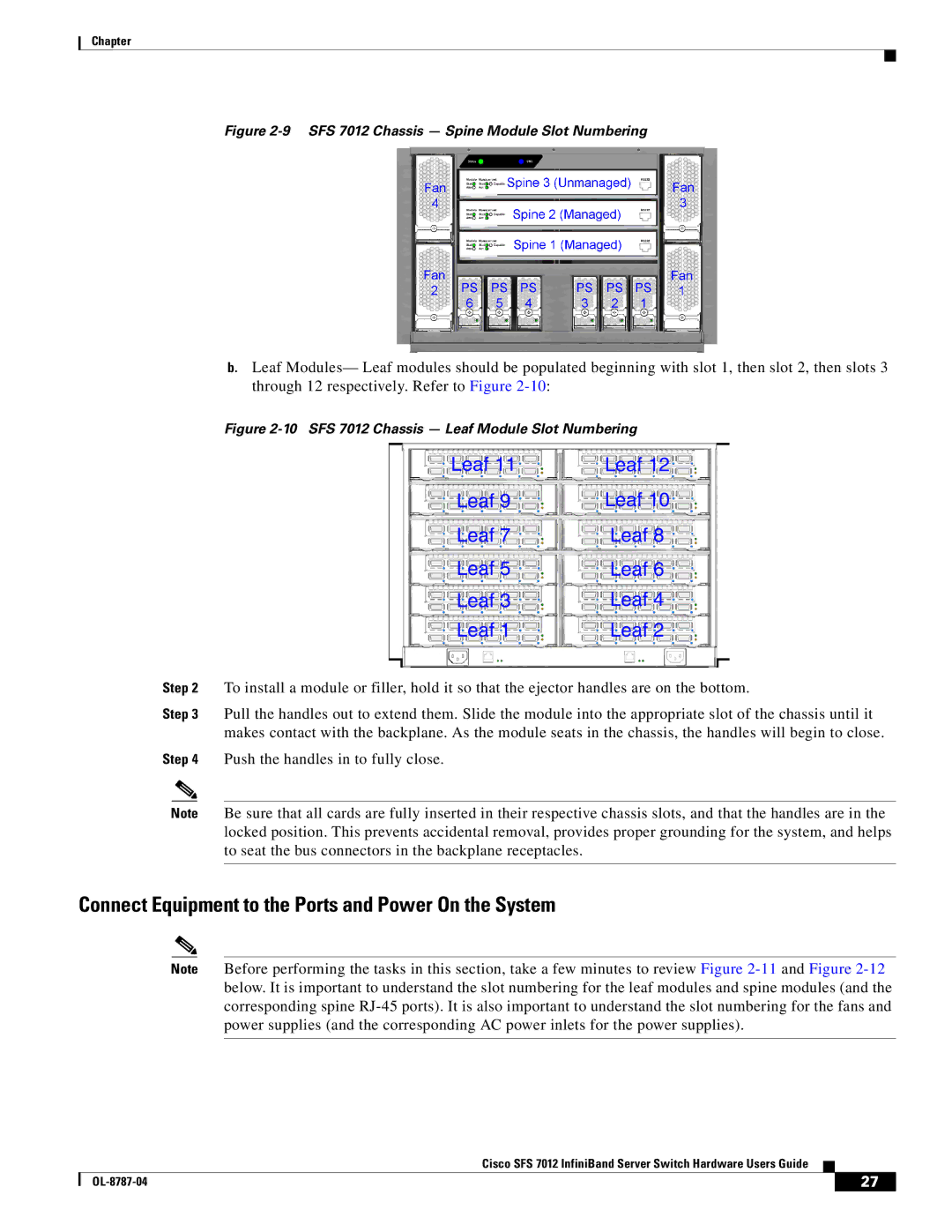 Cisco Systems SFS 7012 manual Connect Equipment to the Ports and Power On the System, Leaf 