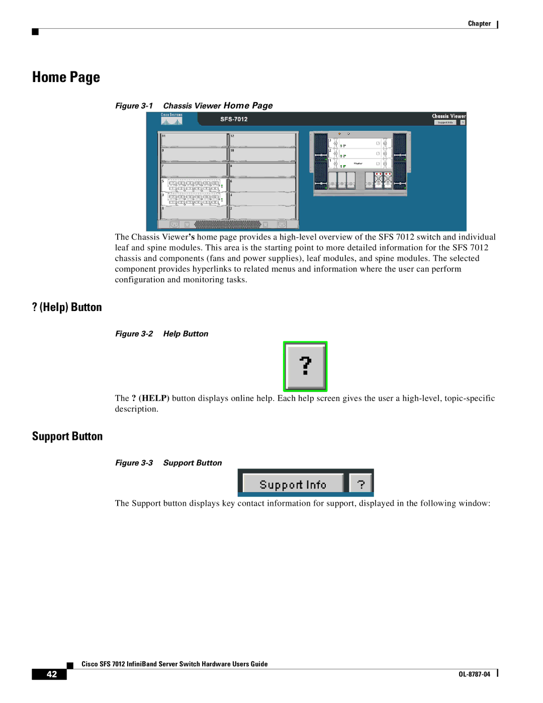 Cisco Systems SFS 7012 manual Home, ? Help Button, Support Button 