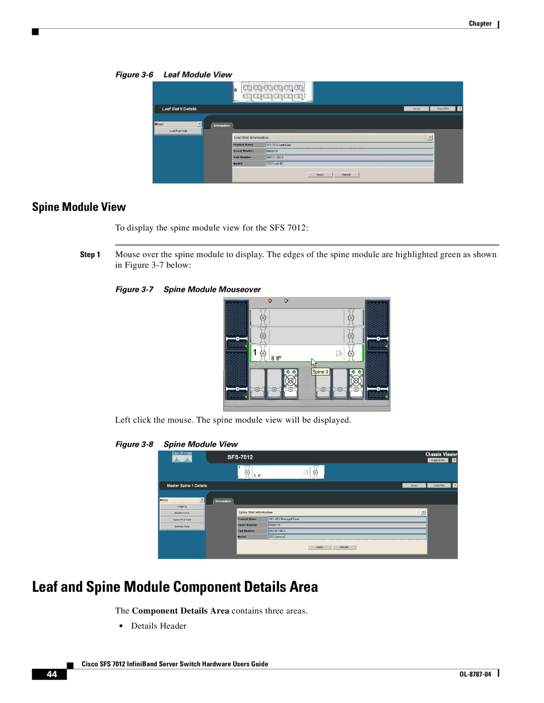 Cisco Systems SFS 7012 manual Leaf and Spine Module Component Details Area, Spine Module View 