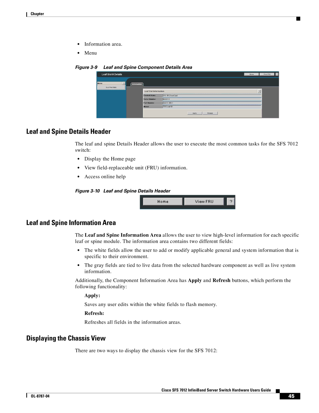 Cisco Systems SFS 7012 Leaf and Spine Details Header, Leaf and Spine Information Area, Displaying the Chassis View, Apply 