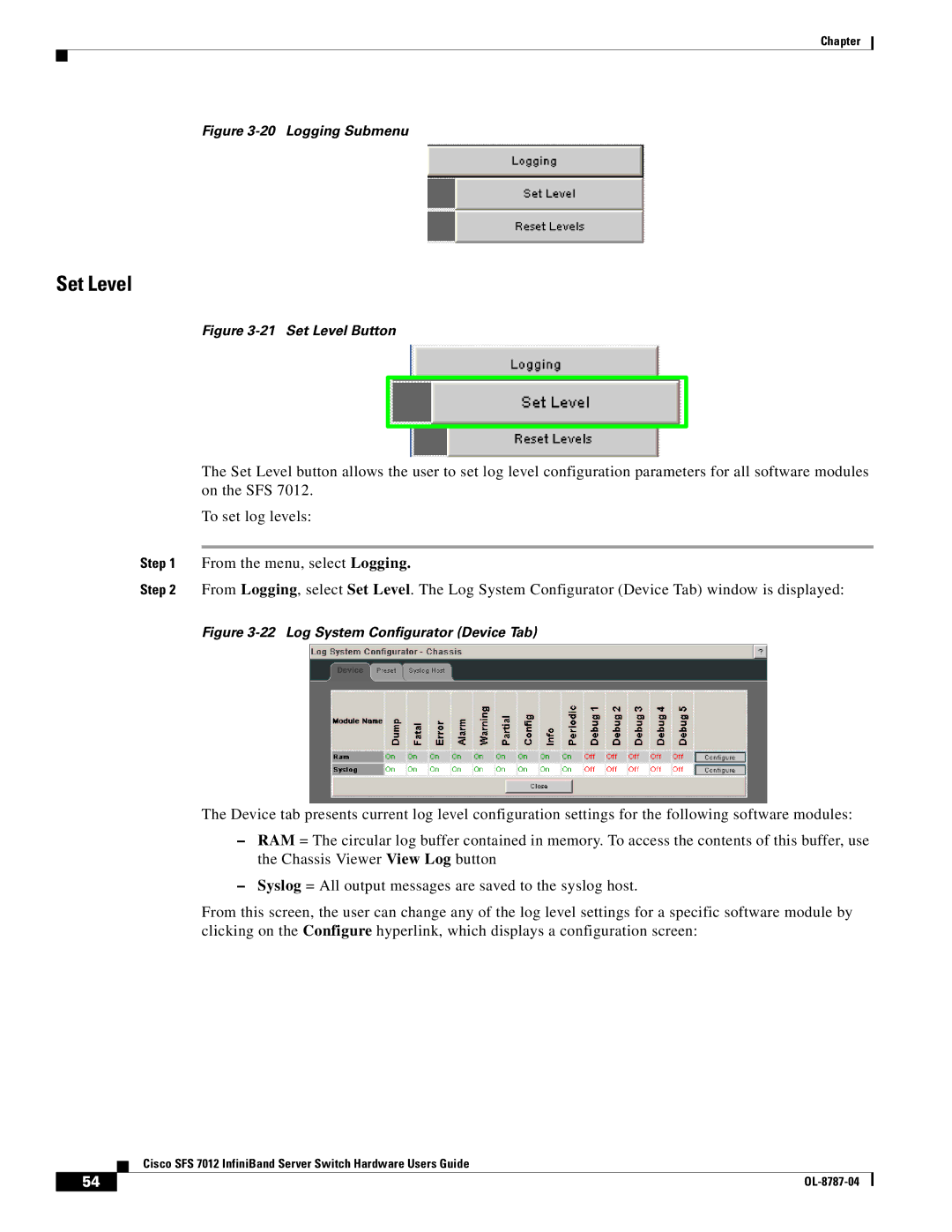 Cisco Systems SFS 7012 manual Set Level, Logging Submenu 