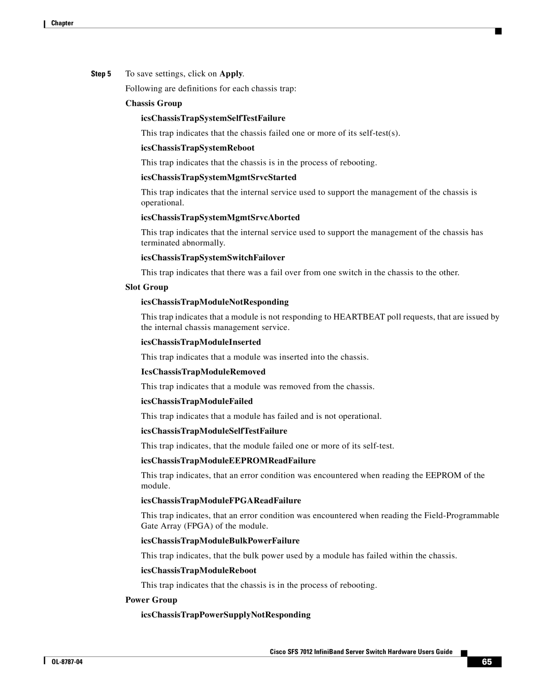 Cisco Systems SFS 7012 manual Chassis Group IcsChassisTrapSystemSelfTestFailure, IcsChassisTrapSystemReboot 