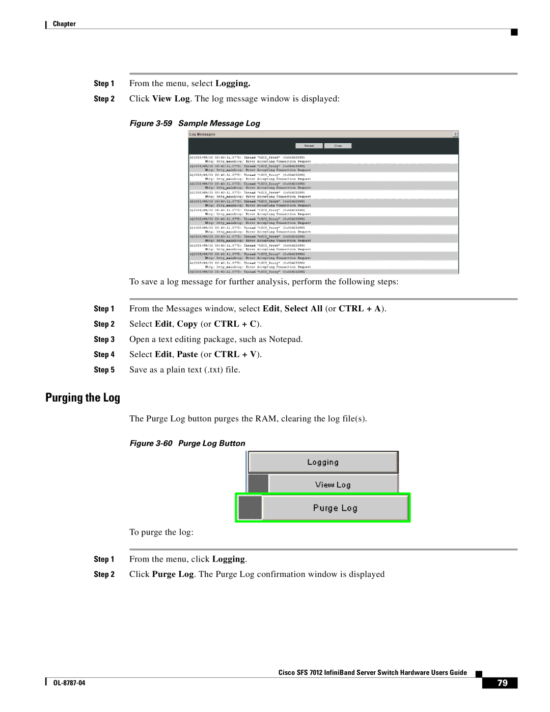 Cisco Systems SFS 7012 manual Purging the Log, Select Edit, Copy or Ctrl + C, Select Edit, Paste or Ctrl + 