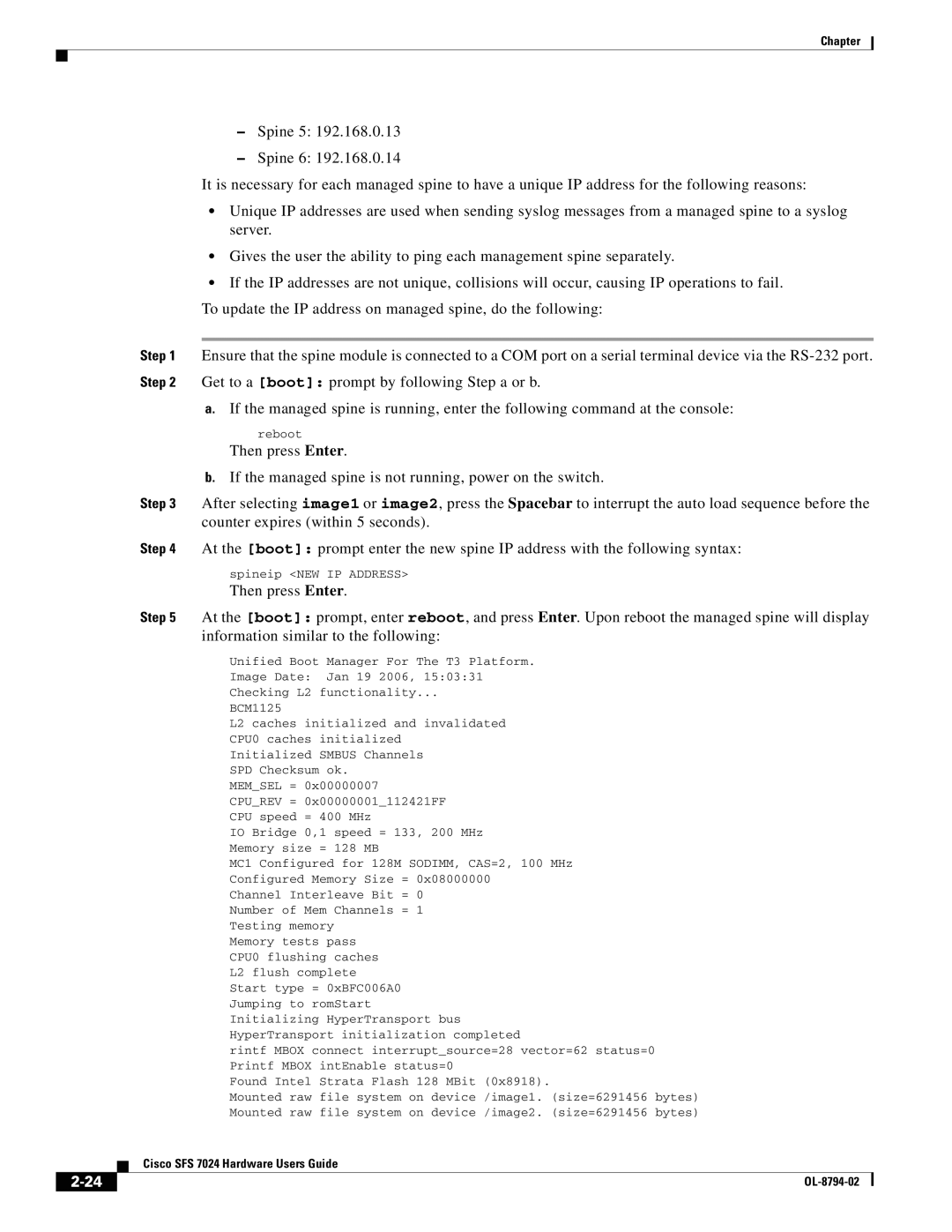 Cisco Systems SFS 7024 manual Get to a boot prompt by following Step a or b 