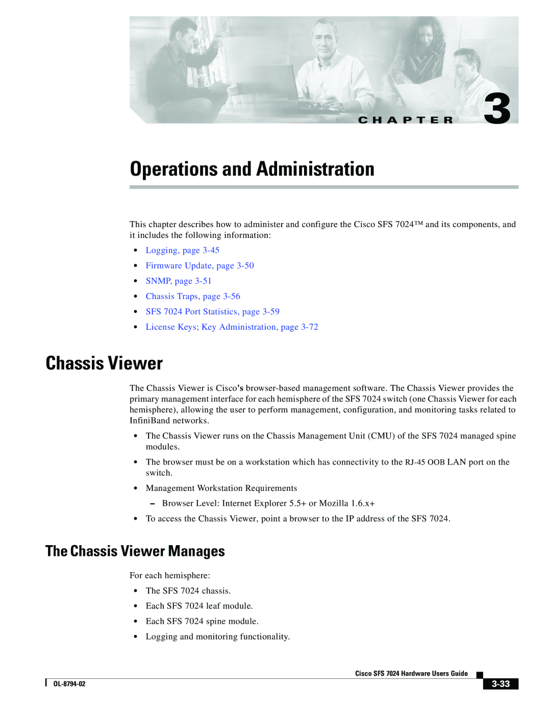 Cisco Systems SFS 7024 manual Chassis Viewer Manages 