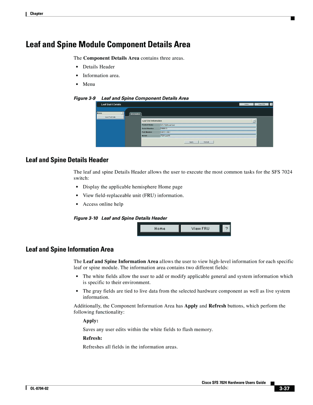 Cisco Systems SFS 7024 manual Leaf and Spine Module Component Details Area, Leaf and Spine Details Header, Apply, Refresh 