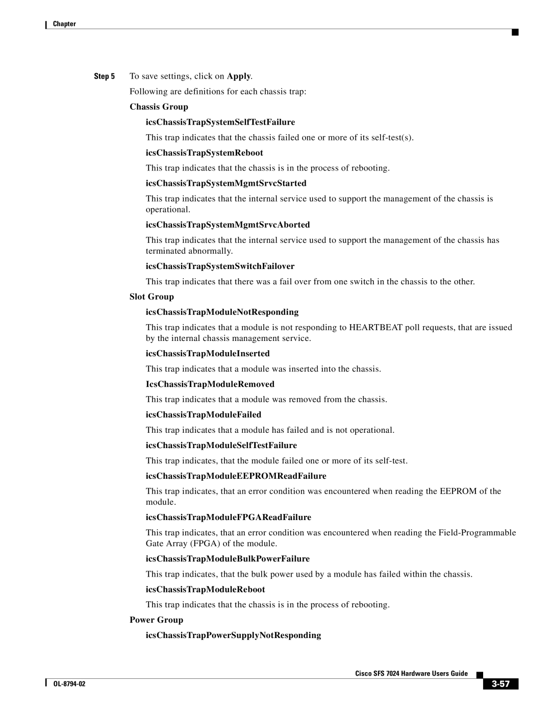 Cisco Systems SFS 7024 manual Chassis Group IcsChassisTrapSystemSelfTestFailure, IcsChassisTrapSystemReboot 