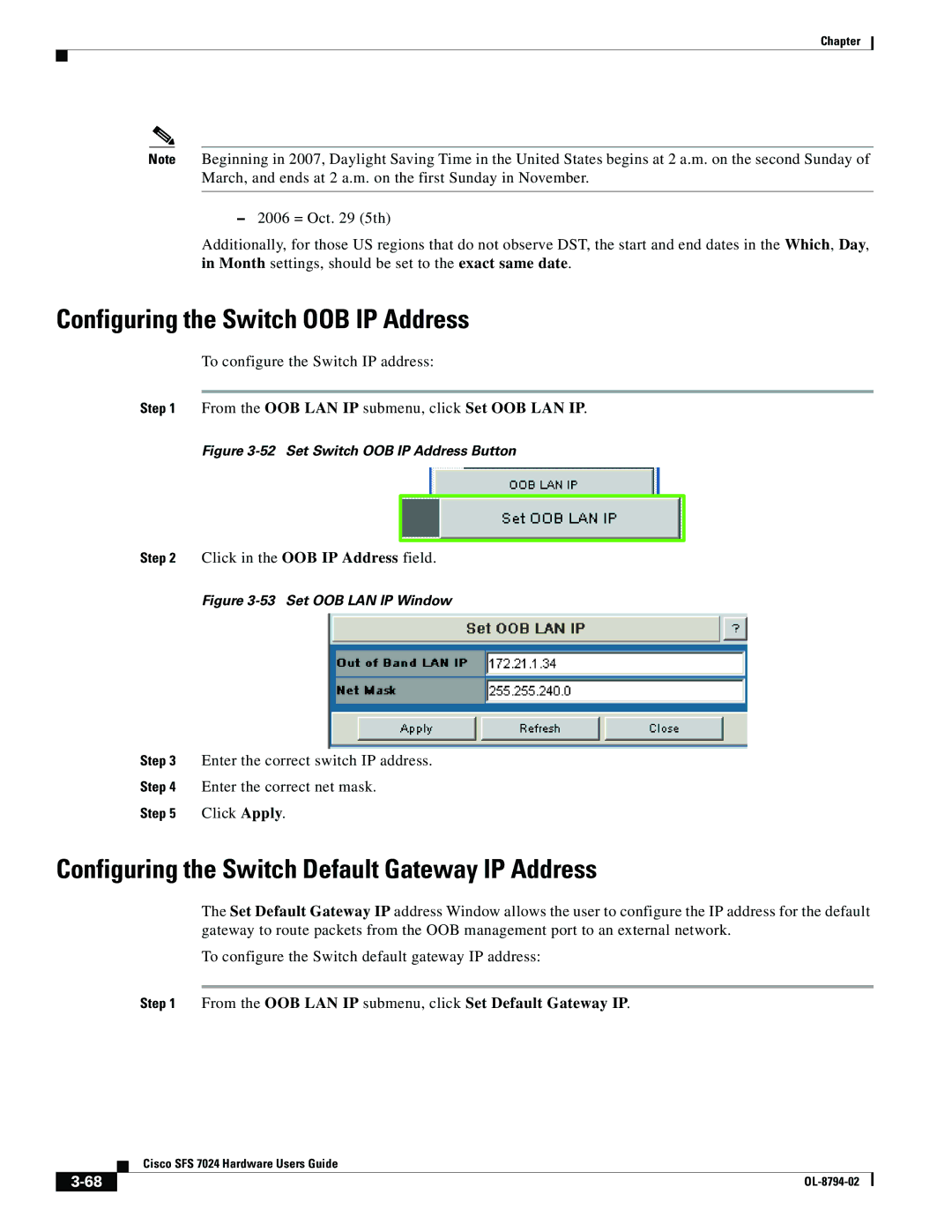 Cisco Systems SFS 7024 manual Configuring the Switch OOB IP Address, Configuring the Switch Default Gateway IP Address 