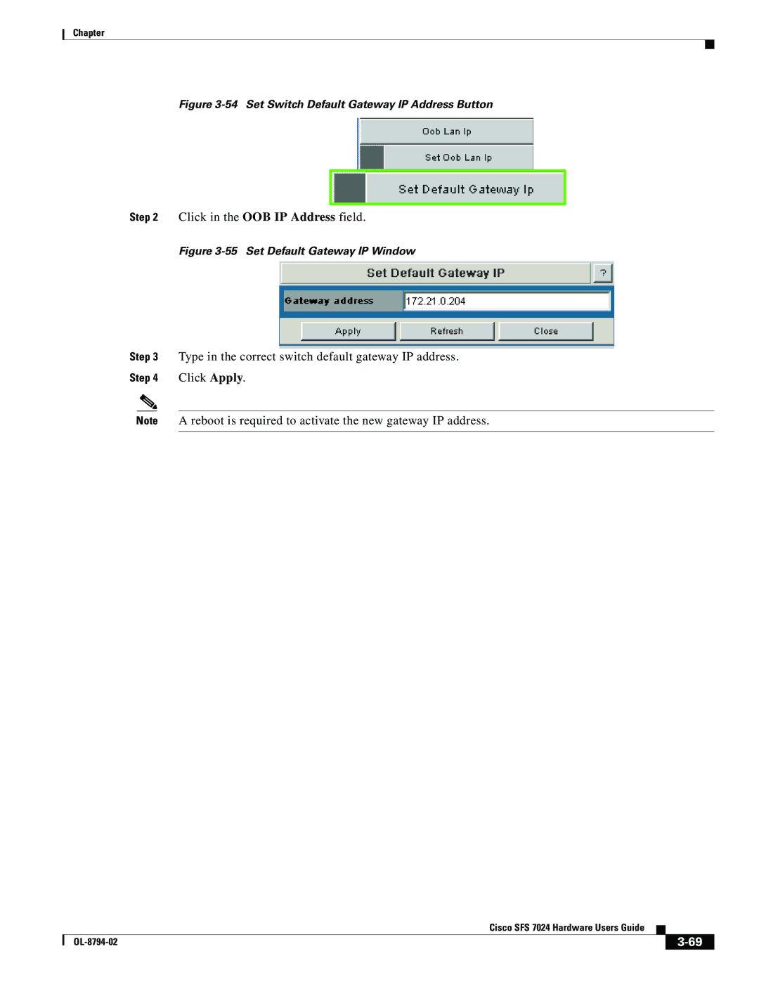 Cisco Systems SFS 7024 manual Type in the correct switch default gateway IP address 