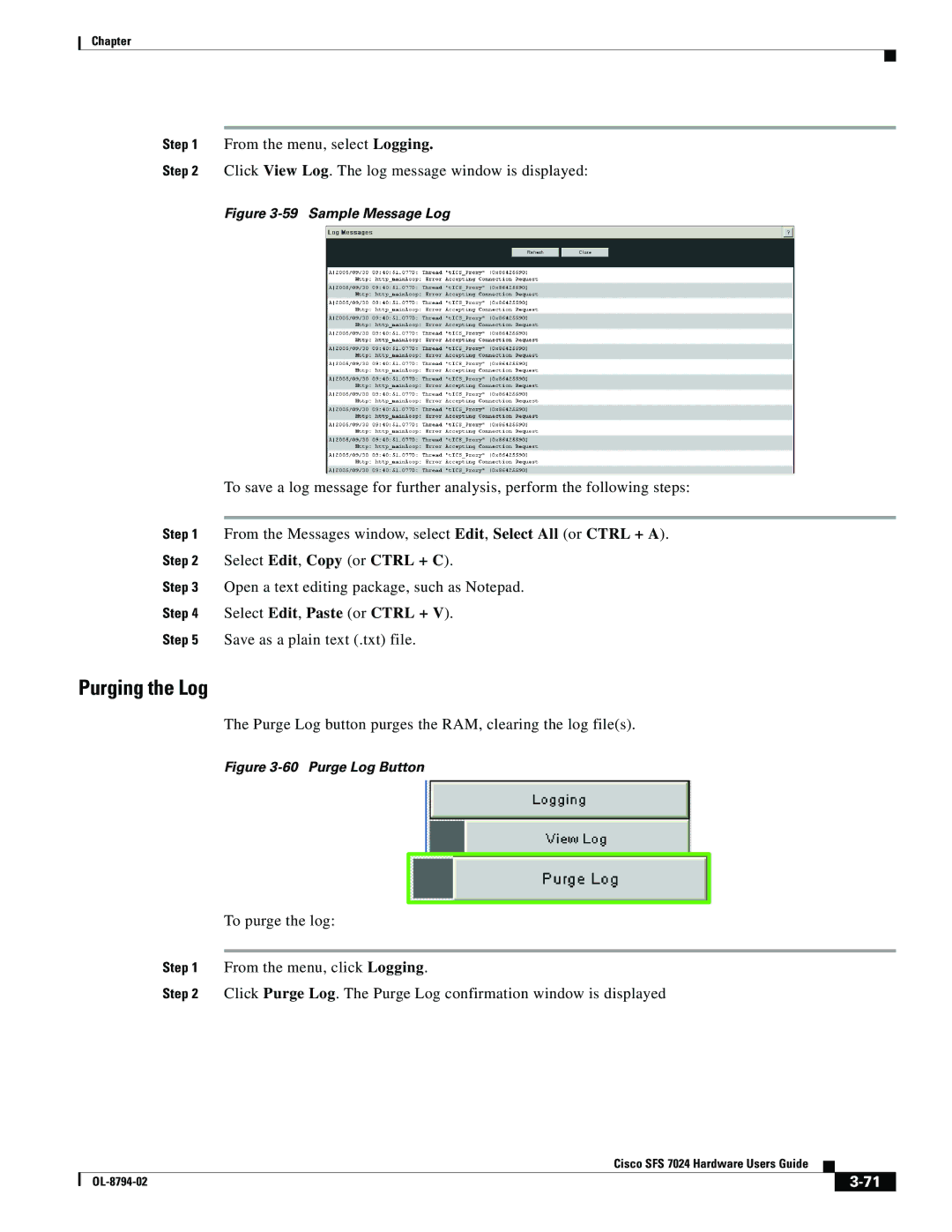 Cisco Systems SFS 7024 manual Purging the Log, Select Edit, Copy or Ctrl + C, Select Edit, Paste or Ctrl + 