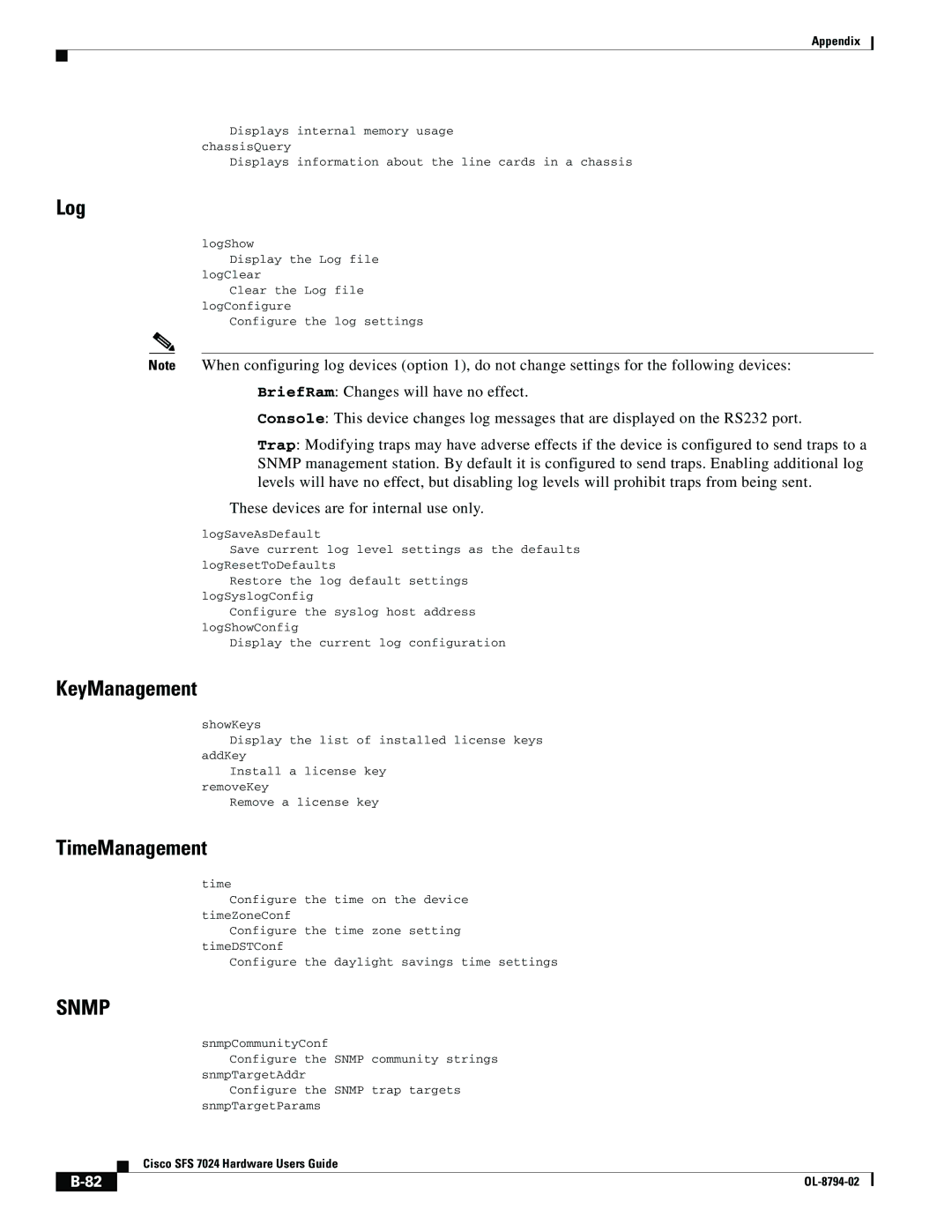 Cisco Systems SFS 7024 manual Log, KeyManagement, TimeManagement 