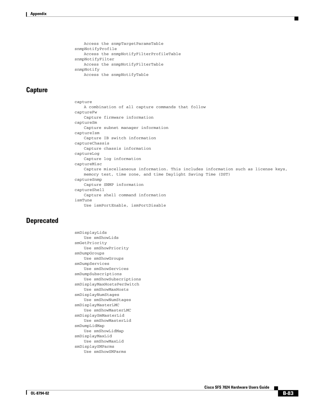 Cisco Systems SFS 7024 manual Capture, Deprecated 