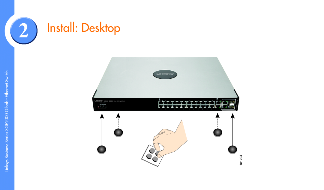 Cisco Systems manual Install Desktop, Linksys Business Series SGE2000 Gibabit Ethernet Switch 
