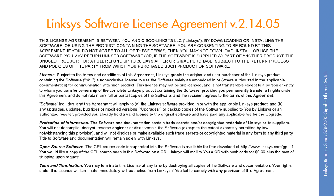 Cisco Systems SGE2000 manual Linksys Software License Agreement 