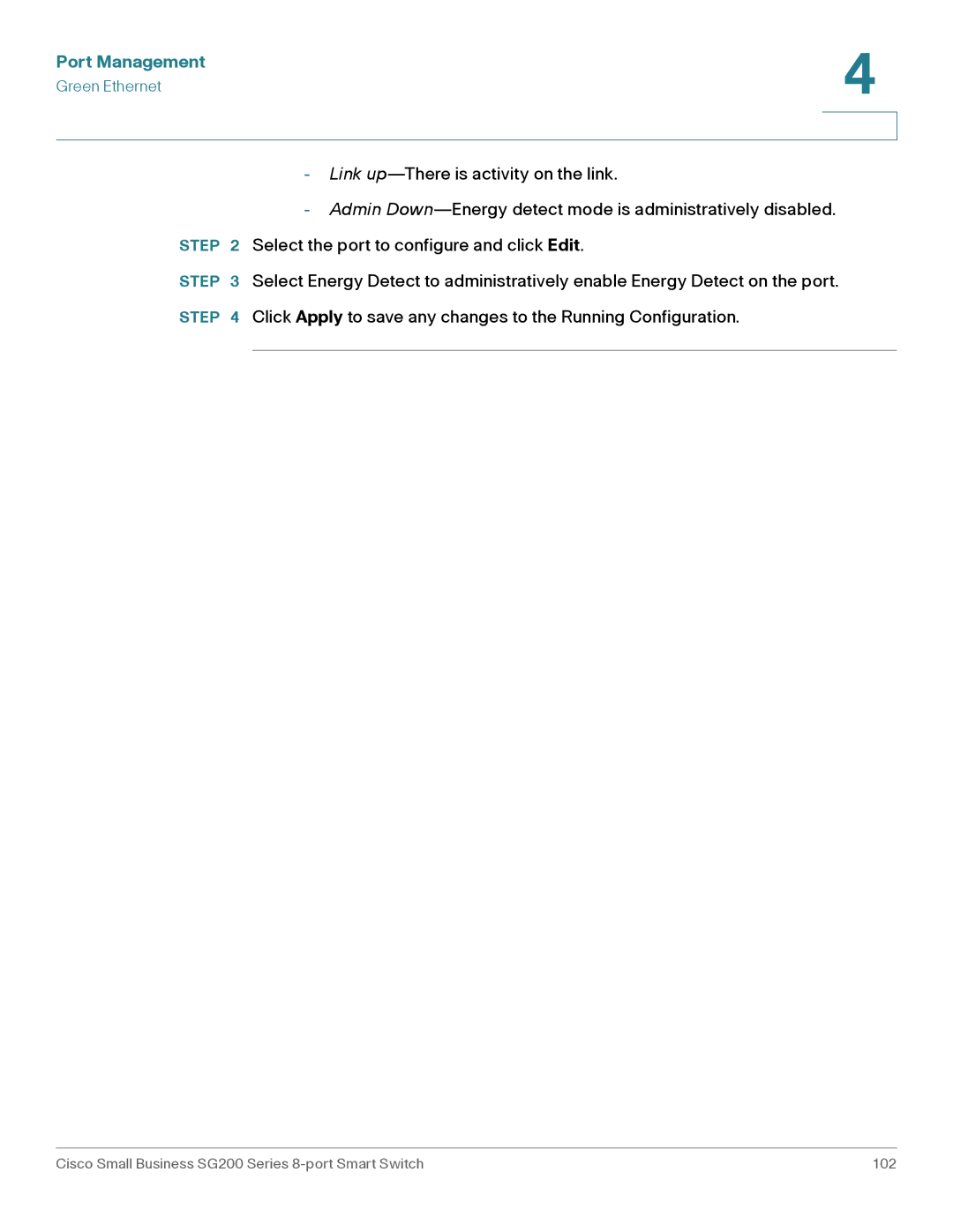 Cisco Systems SLM2008PTNA manual Cisco Small Business SG200 Series 8-port Smart Switch 102 