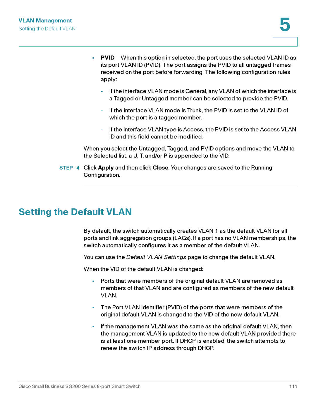 Cisco Systems SLM2008PTNA manual Setting the Default Vlan 