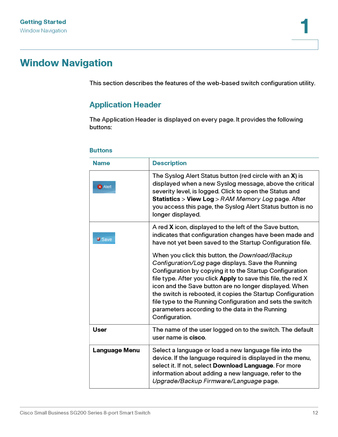 Cisco Systems SLM2008PTNA Window Navigation, Application Header, Statistics View Log RAM Memory Log page. After, User 