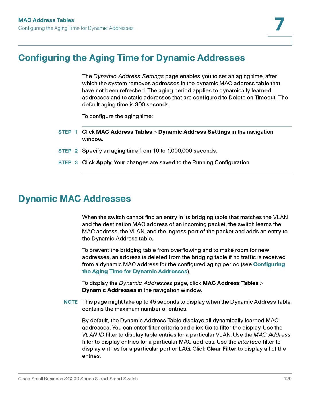 Cisco Systems SLM2008PTNA manual Configuring the Aging Time for Dynamic Addresses, Dynamic MAC Addresses 