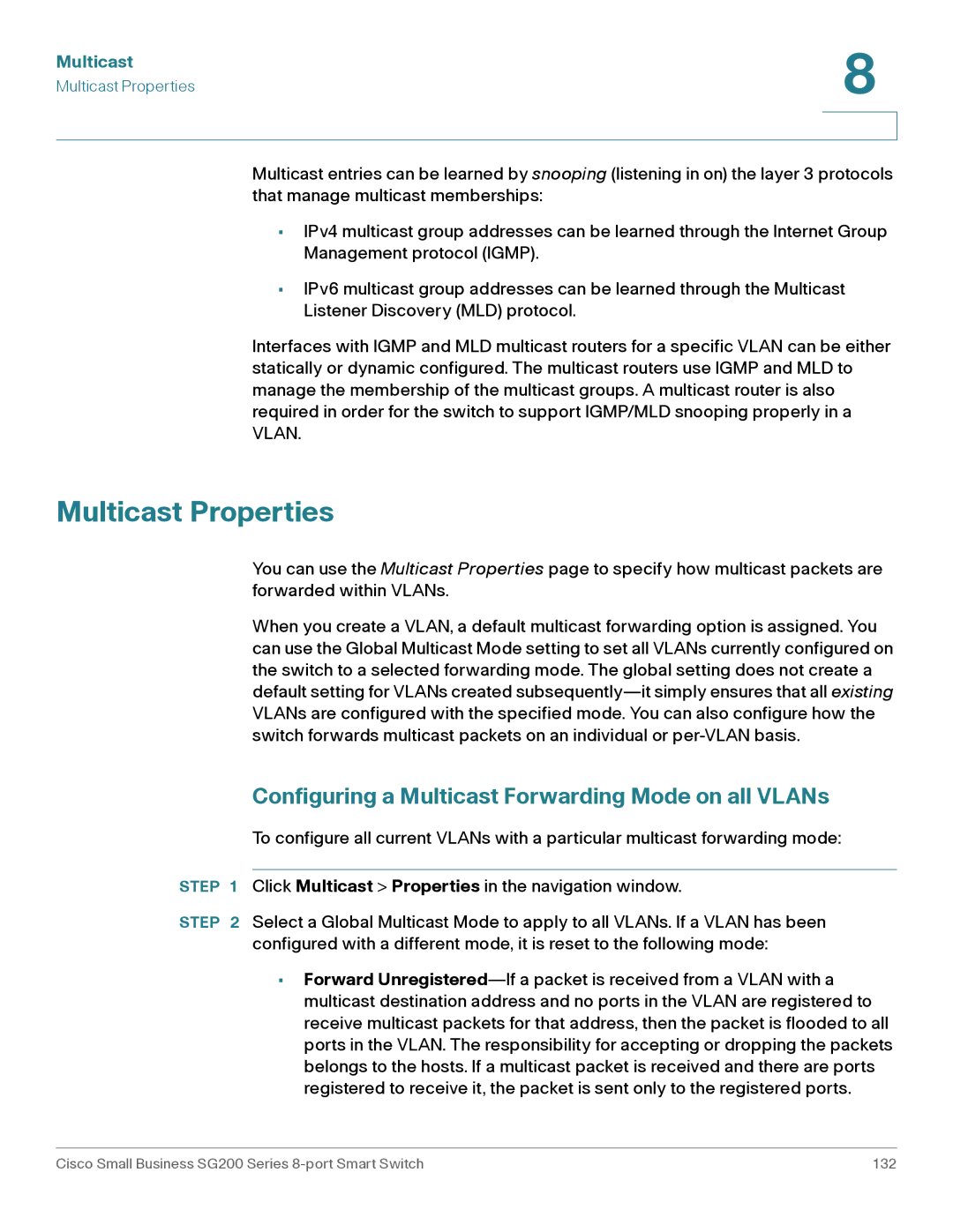 Cisco Systems SLM2008PTNA manual Multicast Properties, Configuring a Multicast Forwarding Mode on all VLANs 