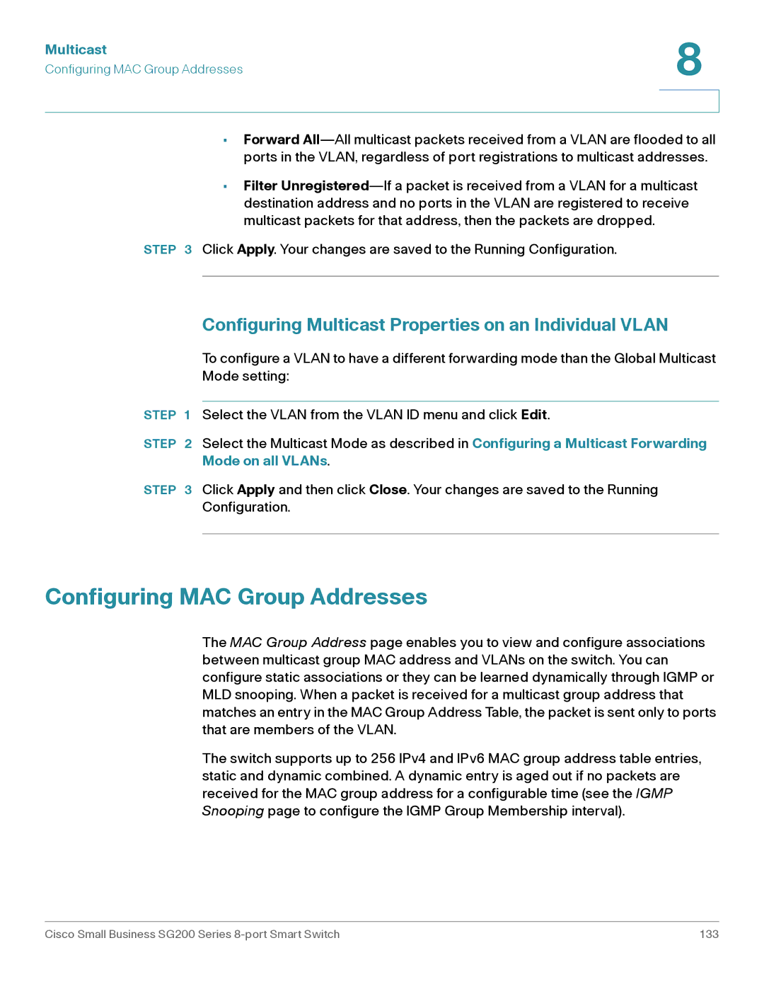 Cisco Systems SLM2008PTNA manual Configuring MAC Group Addresses, Configuring Multicast Properties on an Individual Vlan 