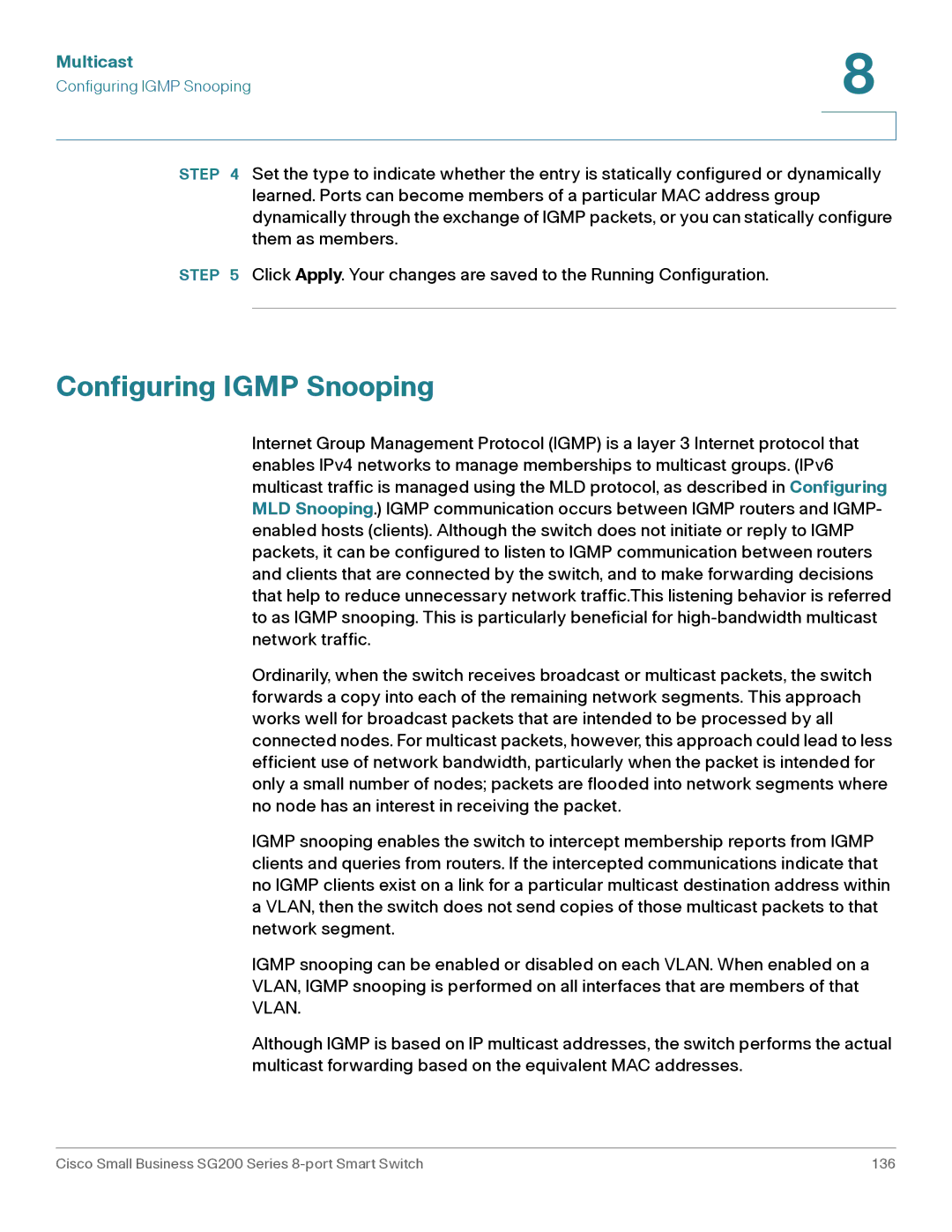 Cisco Systems SLM2008PTNA manual Configuring Igmp Snooping 