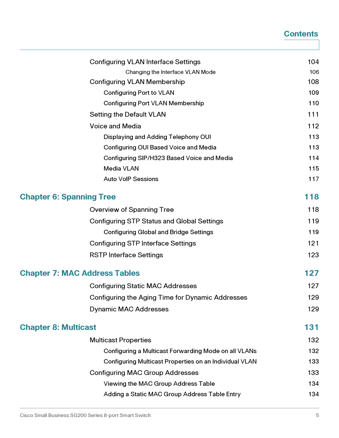 Cisco Systems SLM2008PTNA manual Spanning Tree 118, MAC Address Tables 127, Multicast 131 