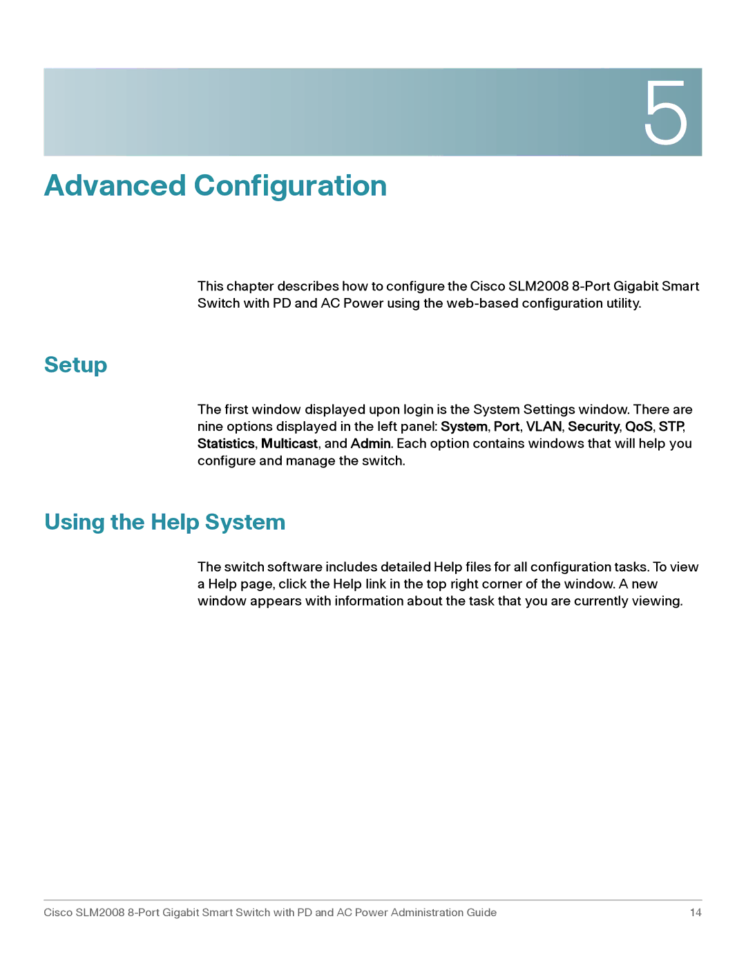 Cisco Systems SLM2008RF manual Setup, Using the Help System 