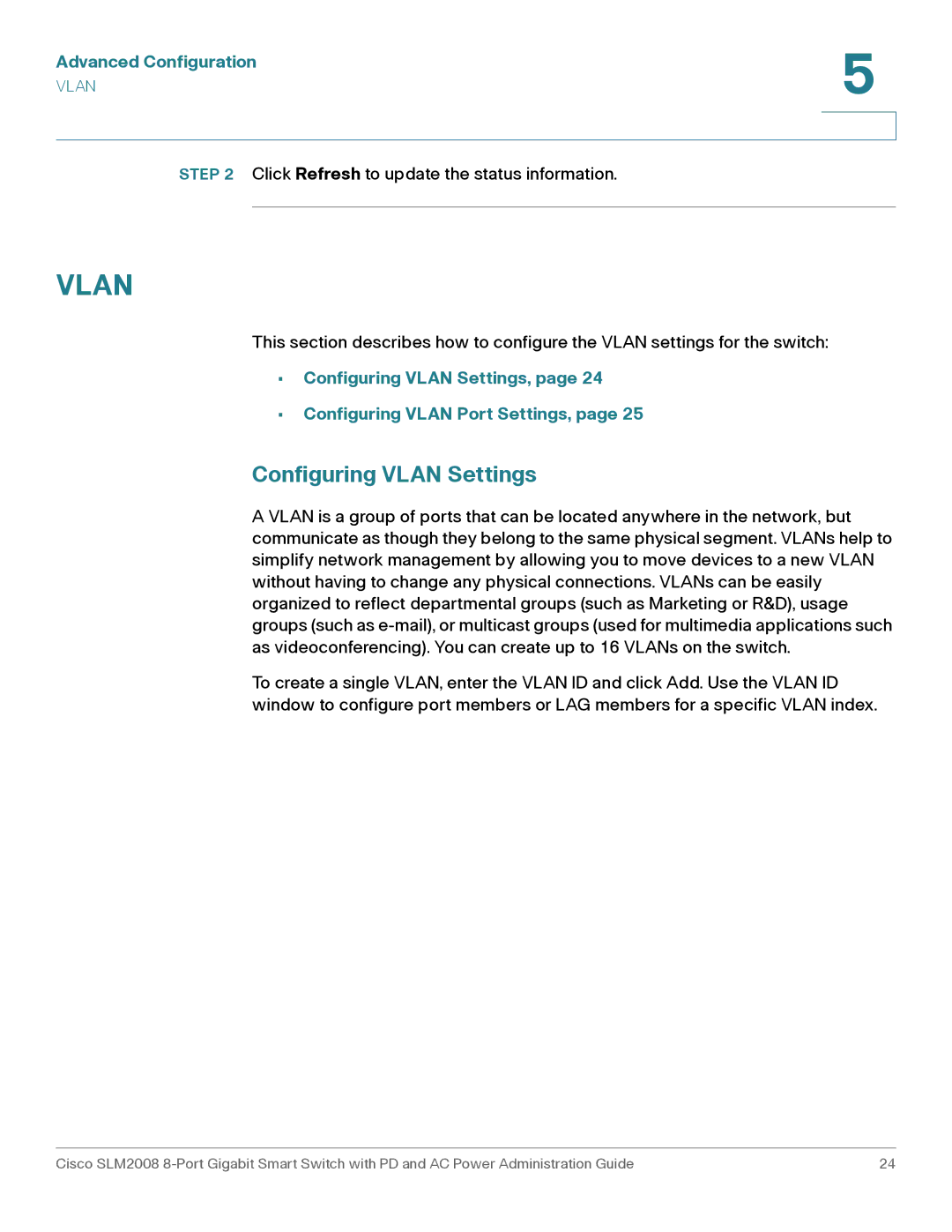 Cisco Systems SLM2008RF manual Configuring Vlan Settings, Configuring Vlan Port Settings 