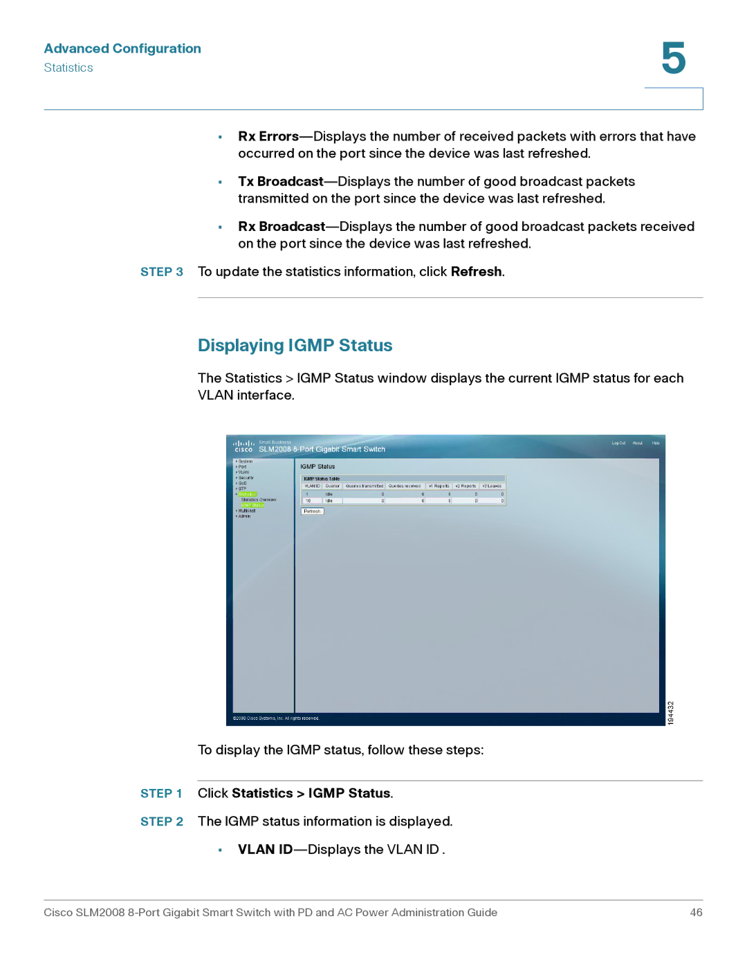 Cisco Systems SLM2008RF manual Displaying Igmp Status, Click Statistics Igmp Status 