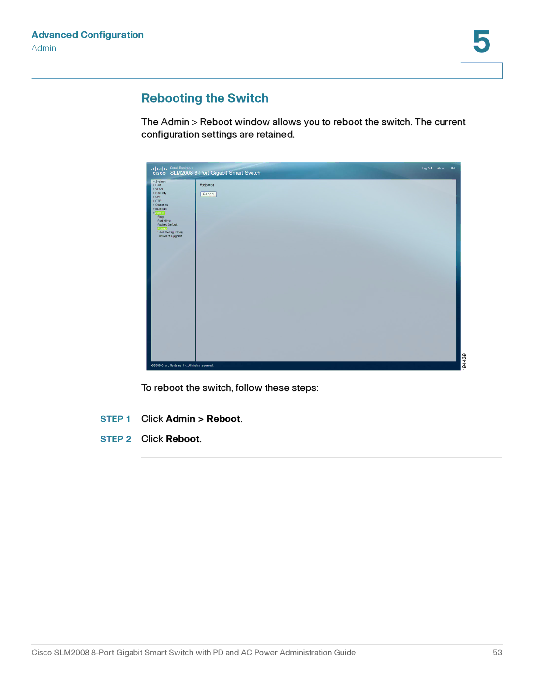 Cisco Systems SLM2008RF manual Rebooting the Switch, Click Admin Reboot 