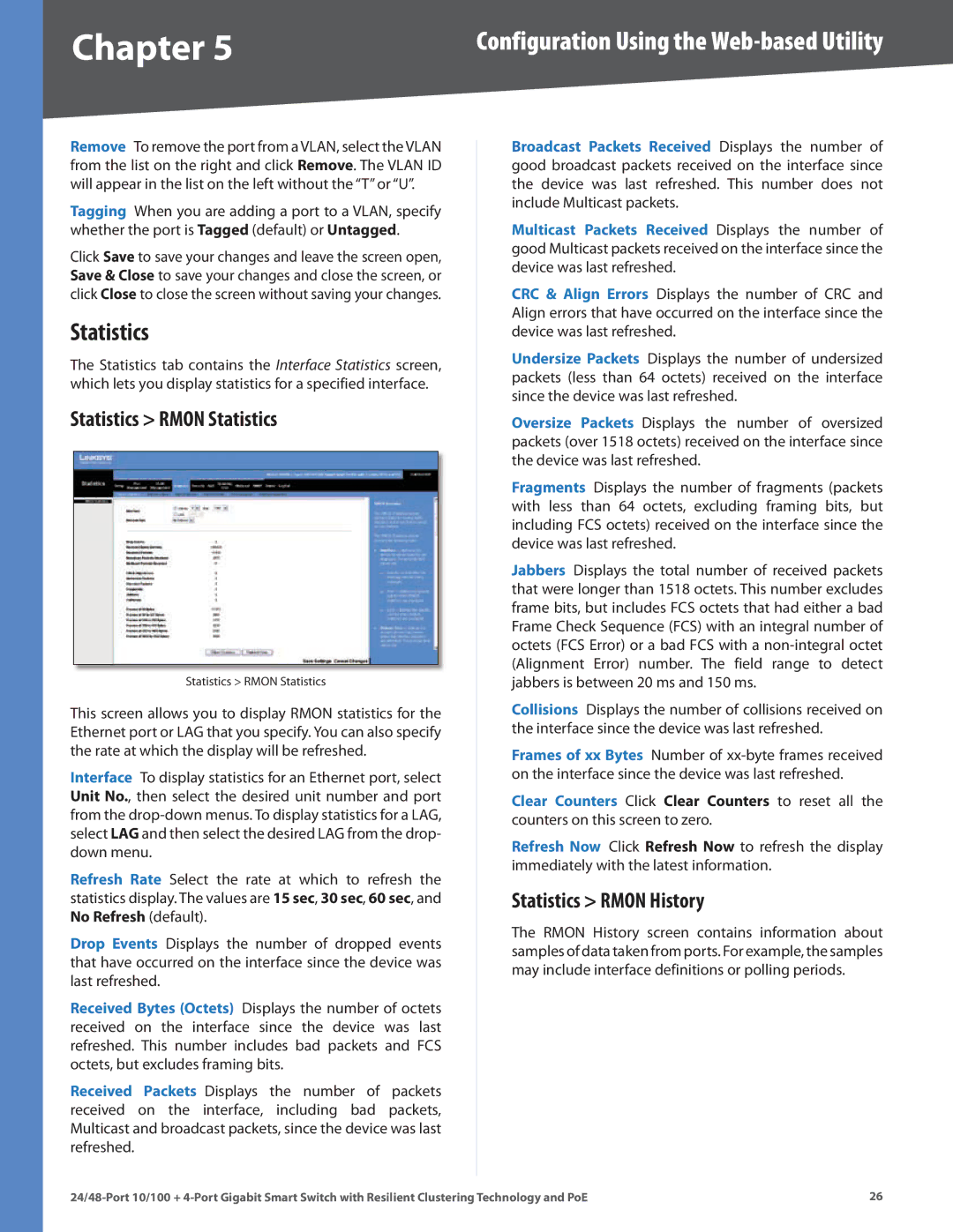 Cisco Systems SLM224G4PS, SLM248G4PS manual Statistics Rmon Statistics, Statistics Rmon History 