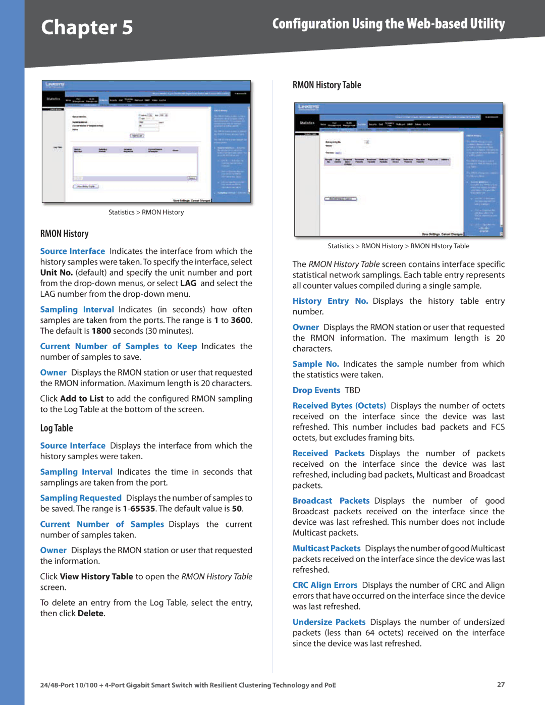 Cisco Systems SLM248G4PS, SLM224G4PS manual Log Table, Rmon History Table 