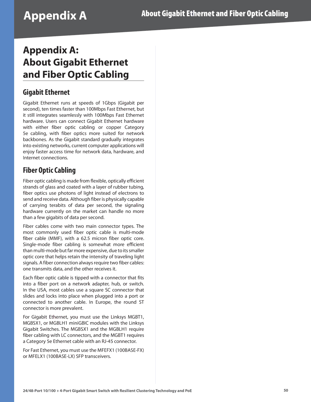 Cisco Systems SLM224G4PS, SLM248G4PS manual Appendix a About Gigabit Ethernet Fiber Optic Cabling 