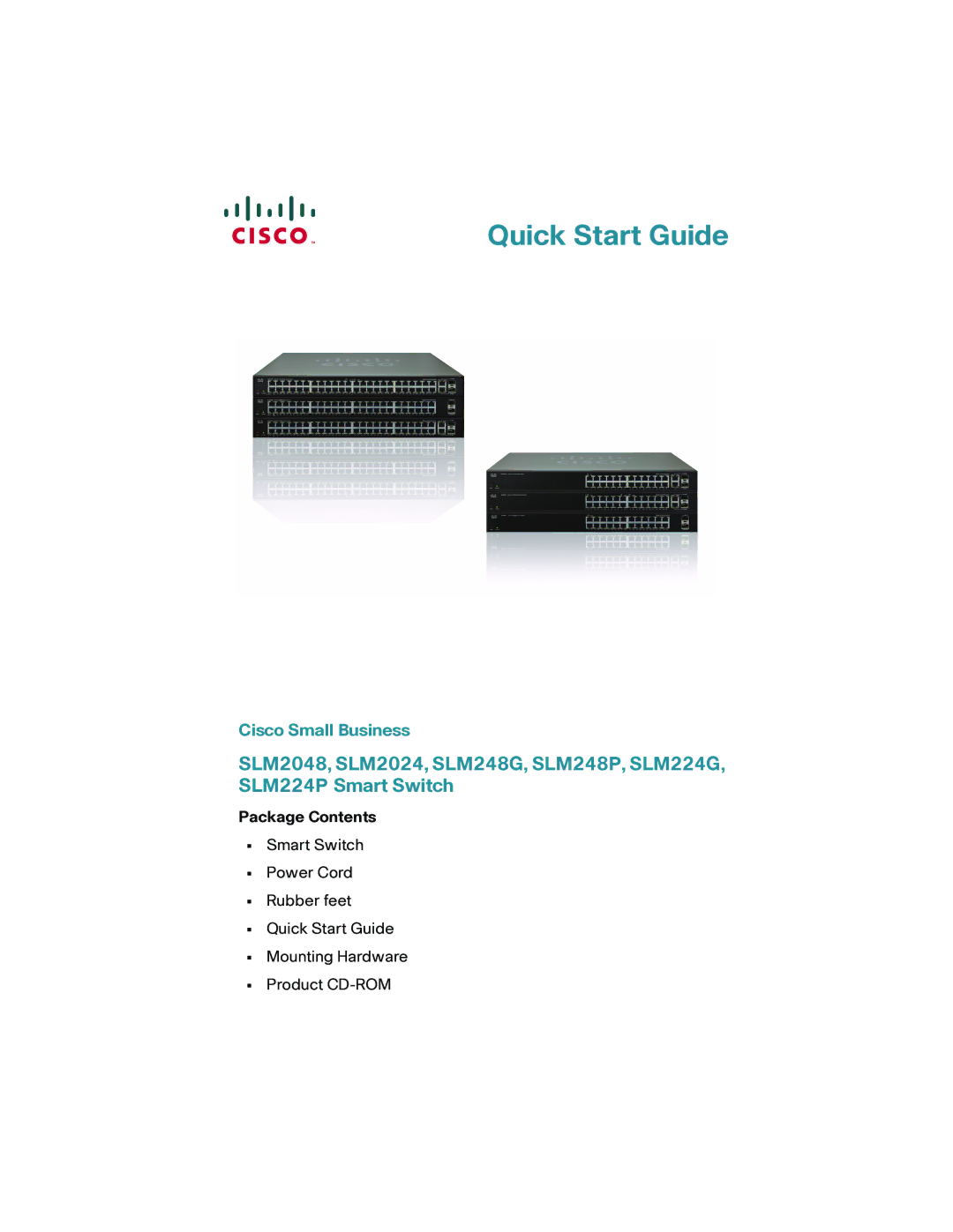 Cisco Systems SLM2024, SLM248G, SLM248P, SLM2048 quick start Quick Start Guide 