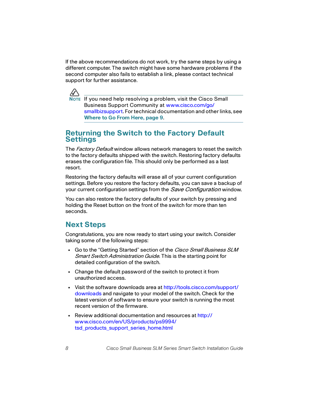 Cisco Systems SLM2024, SLM248G, SLM248P, SLM2048 quick start Returning the Switch to the Factory Default Settings, Next Steps 