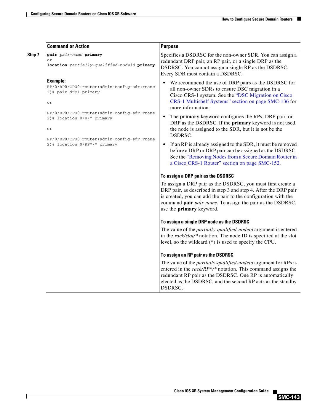 Cisco Systems SMC-127 manual To assign a DRP pair as the Dsdrsc, To assign a single DRP node as the Dsdrsc, SMC-143 