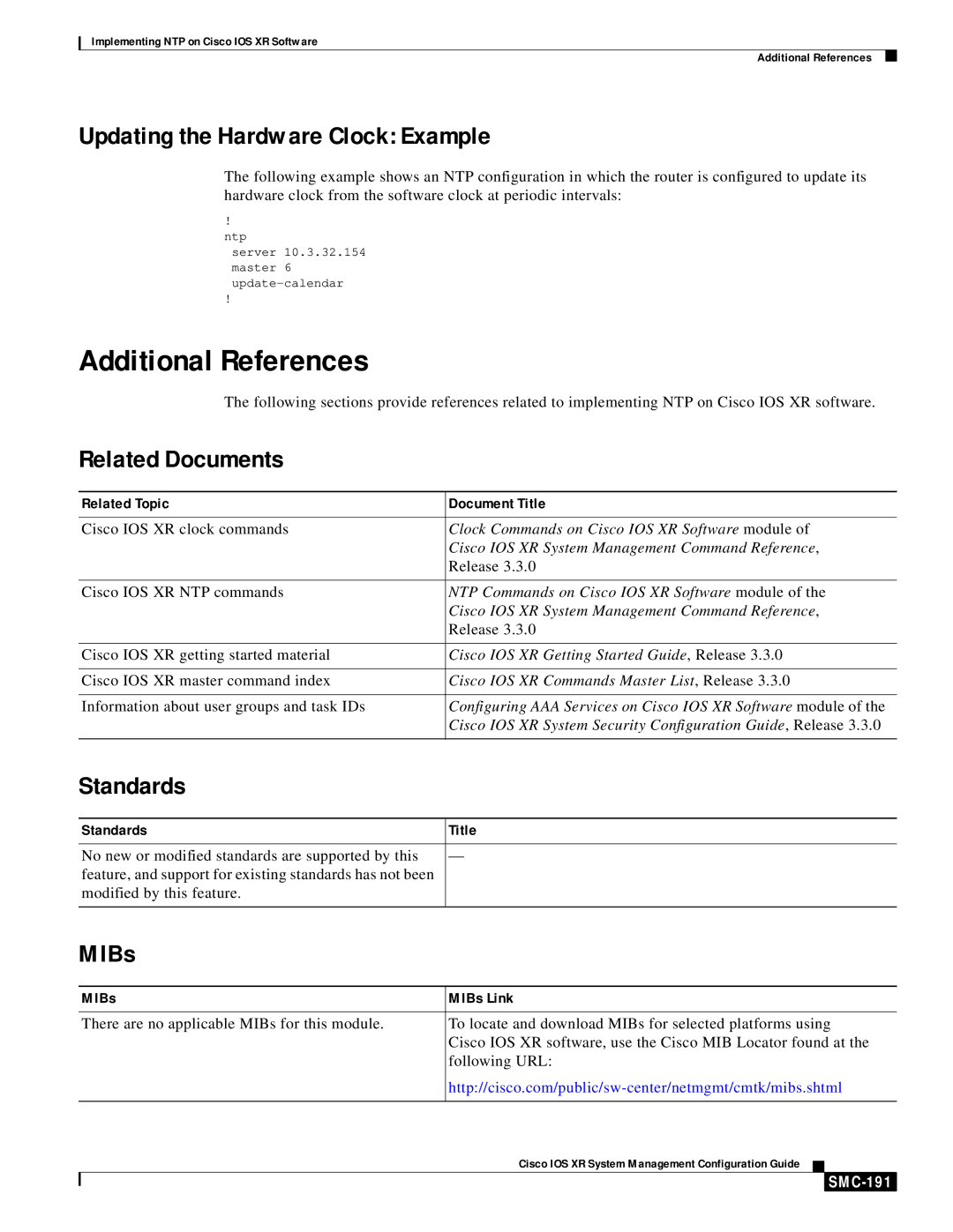 Cisco Systems SMC-169 manual Updating the Hardware Clock Example, Related Documents, Standards, MIBs, SMC-191 