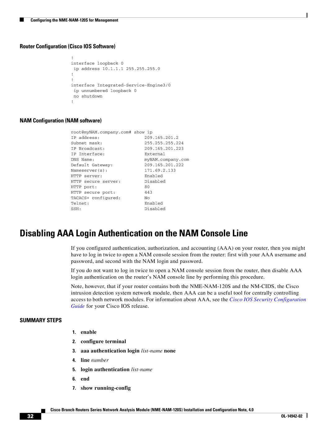 Cisco Systems SMNMADPTR manual Disabling AAA Login Authentication on the NAM Console Line 