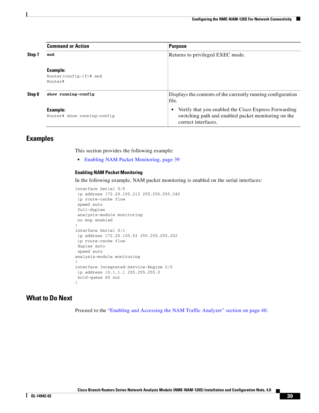 Cisco Systems SMNMADPTR manual Verify that you enabled the Cisco Express Forwarding, Correct interfaces 