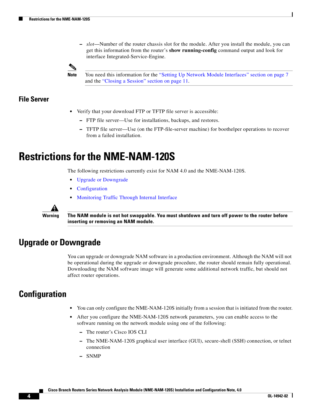 Cisco Systems SMNMADPTR manual Restrictions for the NME-NAM-120S, Upgrade or Downgrade, Configuration, File Server 