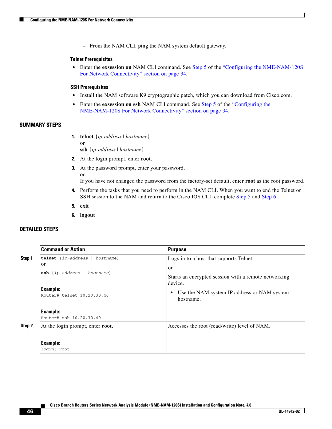 Cisco Systems SMNMADPTR manual Telnet Prerequisites, SSH Prerequisites, Exit Logout 