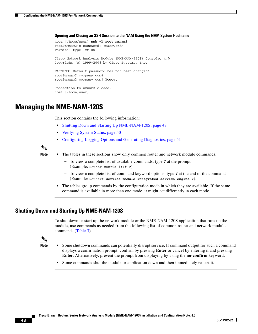 Cisco Systems SMNMADPTR manual Managing the NME-NAM-120S, Shutting Down and Starting Up NME-NAM-120S 