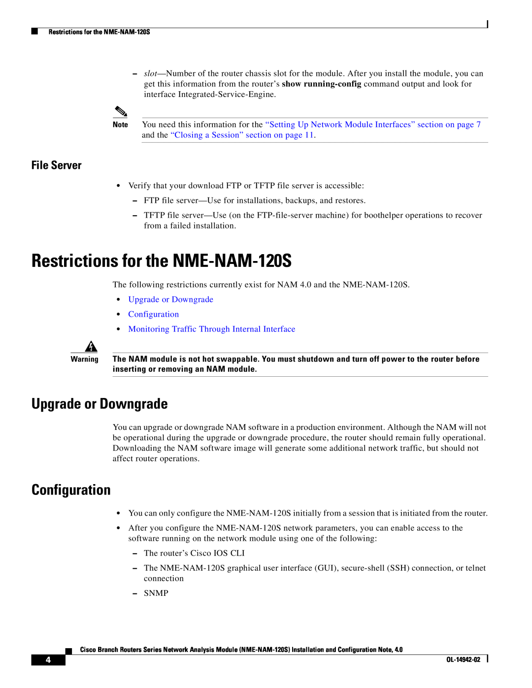 Cisco Systems SMNMADPTR manual Restrictions for the NME-NAM-120S, Upgrade or Downgrade, Configuration, File Server 