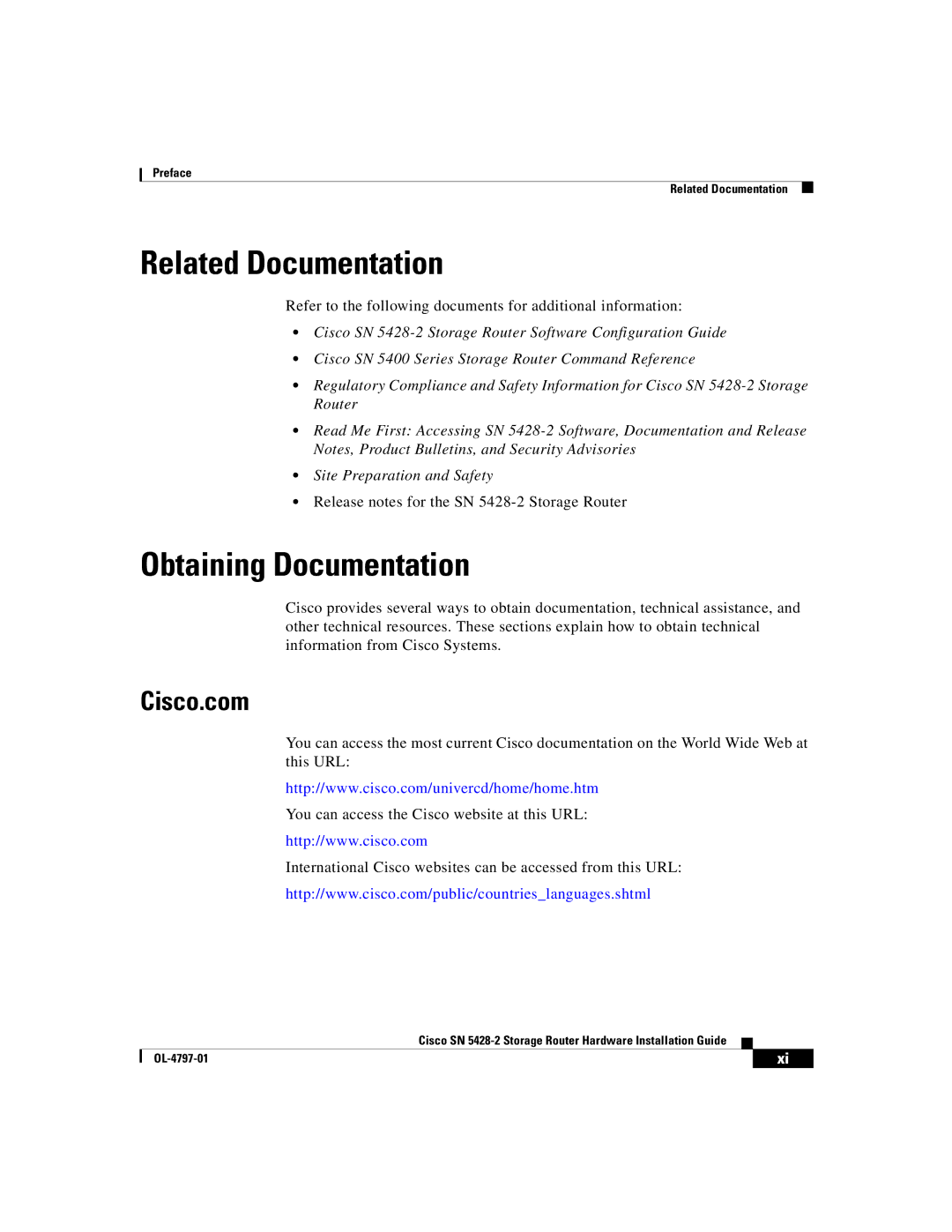 Cisco Systems SN 5428-2 manual Related Documentation, Obtaining Documentation, Cisco.com 