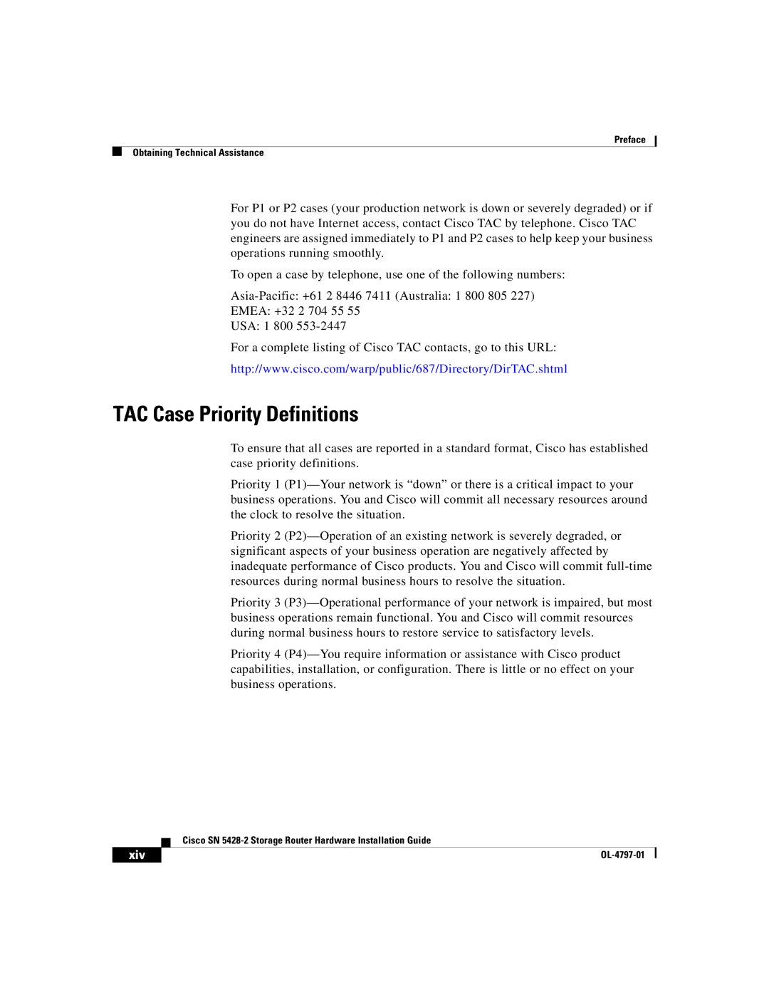 Cisco Systems SN 5428-2 manual TAC Case Priority Definitions 