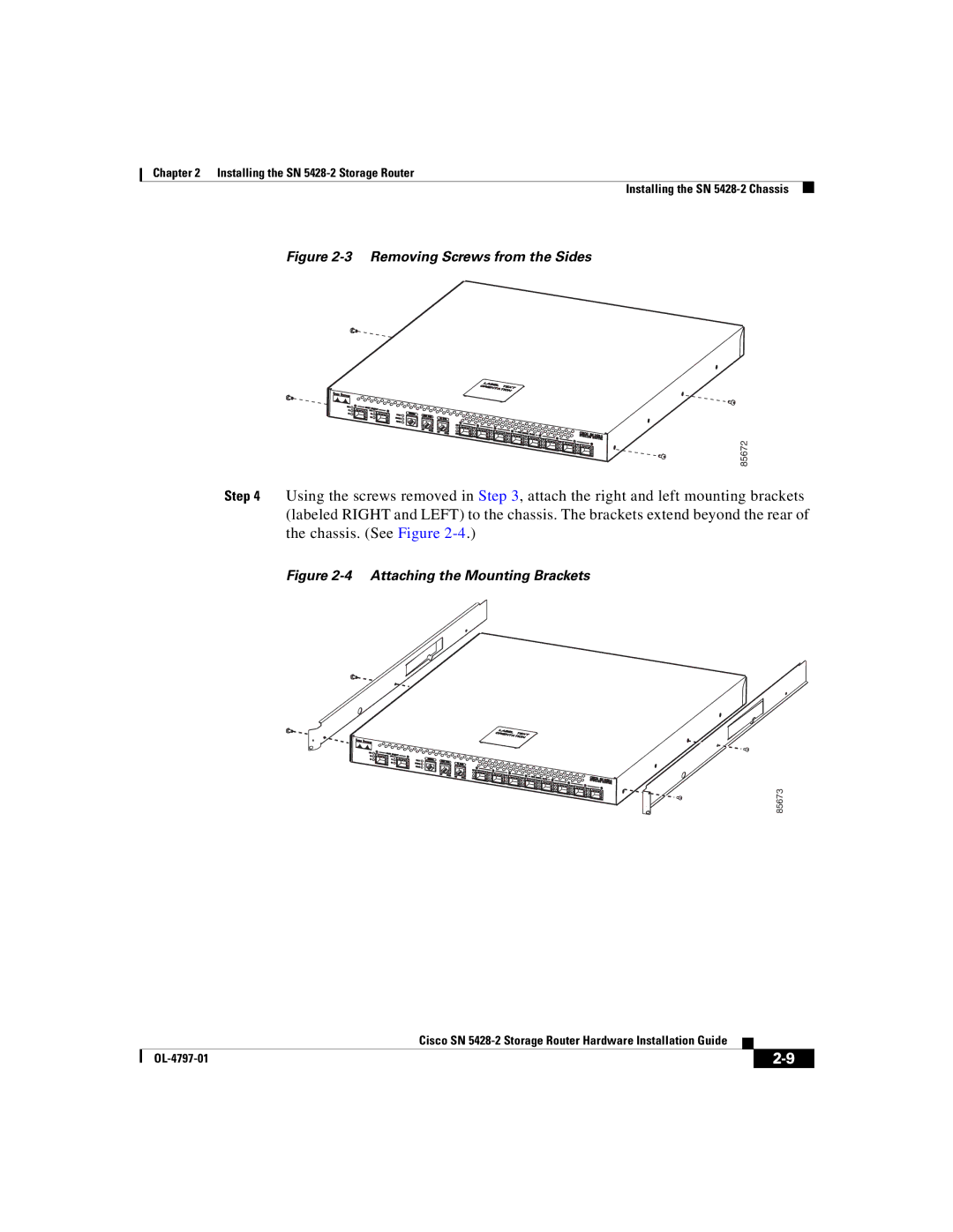 Cisco Systems SN 5428-2 manual Removing Screws from the Sides 