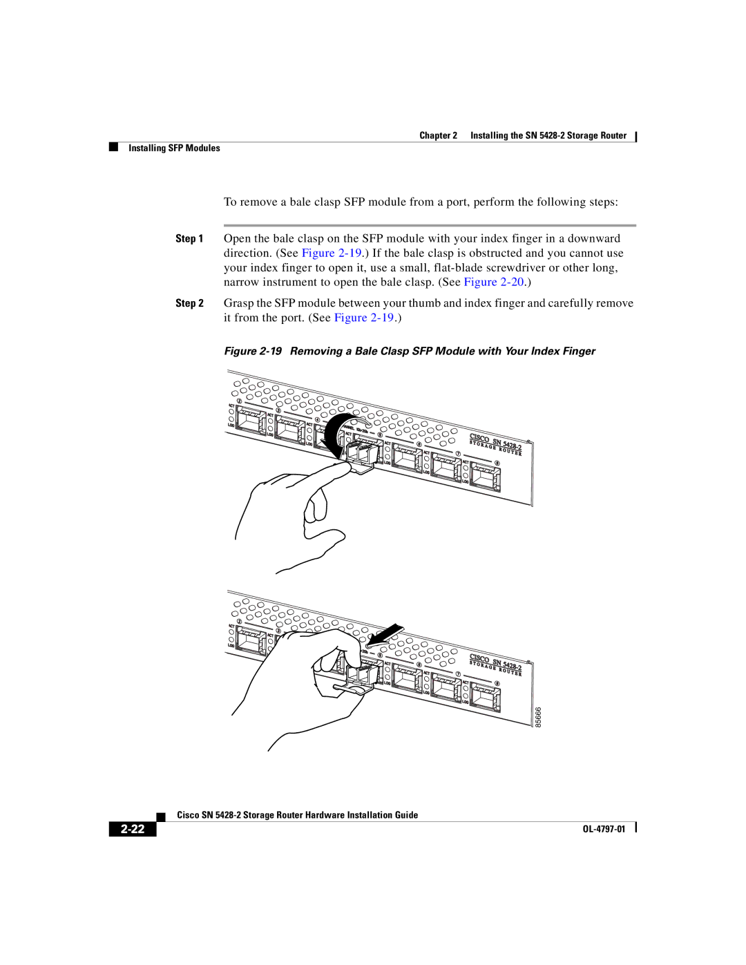 Cisco Systems SN 5428-2 manual Removing a Bale Clasp SFP Module with Your Index Finger 