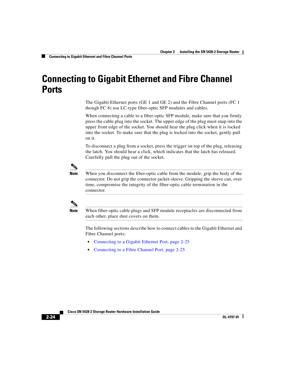 Cisco Systems SN 5428-2 manual Connecting to Gigabit Ethernet and Fibre Channel Ports 