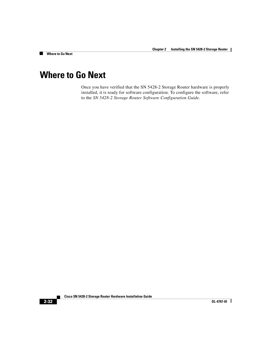 Cisco Systems SN 5428-2 manual Where to Go Next 